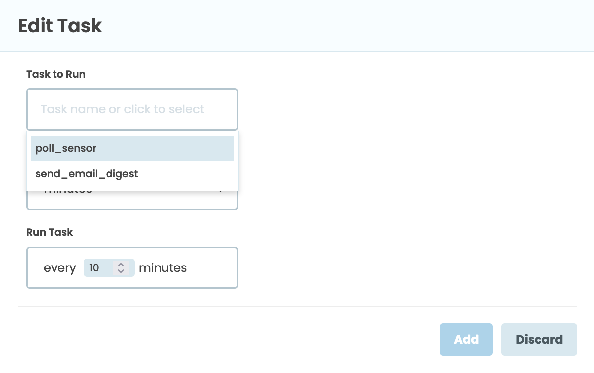 A dialog saying 'Run poll_sensor every 10 mintes'. The 'poll_sensor', '10' and 'minutes' can be changed.